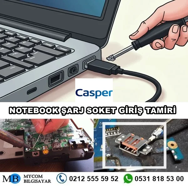 casper laptop şarj girişi (Soket) tamiri